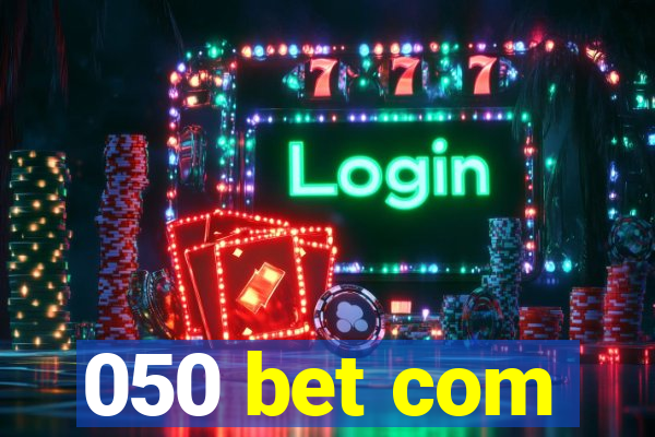 050 bet com